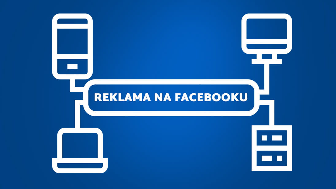 Jak zrobić dobrą reklamę na Facebooku? Część 1. 